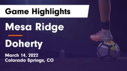 Mesa Ridge  vs Doherty  Game Highlights - March 14, 2022