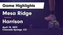 Mesa Ridge  vs Harrison  Game Highlights - April 18, 2024