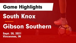 South Knox  vs Gibson Southern Game Highlights - Sept. 28, 2021