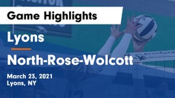 Lyons  vs North-Rose-Wolcott Game Highlights - March 23, 2021
