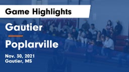 Gautier  vs Poplarville  Game Highlights - Nov. 30, 2021