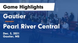 Gautier  vs Pearl River Central  Game Highlights - Dec. 3, 2021
