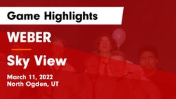 WEBER  vs Sky View  Game Highlights - March 11, 2022