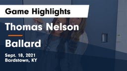 Thomas Nelson  vs Ballard Game Highlights - Sept. 18, 2021
