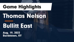 Thomas Nelson  vs Bullitt East  Game Highlights - Aug. 19, 2022