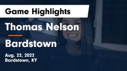 Thomas Nelson  vs Bardstown  Game Highlights - Aug. 22, 2022