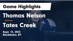 Thomas Nelson  vs Tates Creek  Game Highlights - Sept. 15, 2022