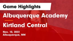 Albuquerque Academy  vs Kirtland Central  Game Highlights - Nov. 10, 2022