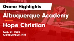 Albuquerque Academy  vs Hope Christian  Game Highlights - Aug. 24, 2023