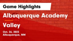 Albuquerque Academy  vs Valley  Game Highlights - Oct. 26, 2023