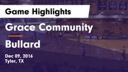 Grace Community  vs Bullard  Game Highlights - Dec 09, 2016