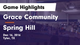 Grace Community  vs Spring Hill  Game Highlights - Dec 16, 2016