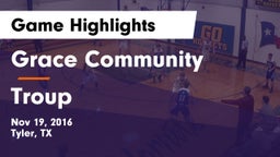 Grace Community  vs Troup  Game Highlights - Nov 19, 2016