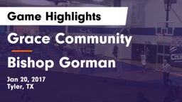 Grace Community  vs Bishop Gorman  Game Highlights - Jan 20, 2017