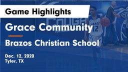 Grace Community  vs Brazos Christian School Game Highlights - Dec. 12, 2020