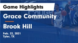 Grace Community  vs Brook Hill   Game Highlights - Feb. 22, 2021