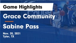 Grace Community  vs Sabine Pass  Game Highlights - Nov. 20, 2021