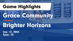 Grace Community  vs Brighter Horizons Game Highlights - Jan. 17, 2023
