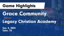 Grace Community  vs Legacy Christian Academy  Game Highlights - Jan. 5, 2024