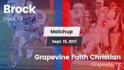 Matchup: Brock  vs. Grapevine Faith Christian  2017