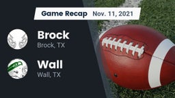 Recap: Brock  vs. Wall  2021