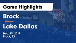 Brock  vs Lake Dallas  Game Highlights - Dec. 13, 2019
