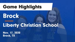 Brock  vs Liberty Christian School  Game Highlights - Nov. 17, 2020