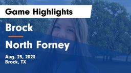 Brock  vs North Forney  Game Highlights - Aug. 25, 2023