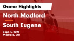 North Medford  vs South Eugene  Game Highlights - Sept. 5, 2023