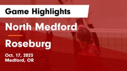 North Medford  vs Roseburg  Game Highlights - Oct. 17, 2023