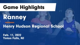 Ranney  vs Henry Hudson Regional School Game Highlights - Feb. 11, 2022