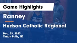 Ranney  vs Hudson Catholic Regional  Game Highlights - Dec. 29, 2023