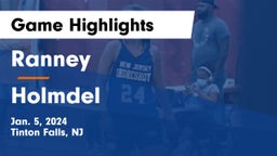 Ranney  vs Holmdel  Game Highlights - Jan. 5, 2024