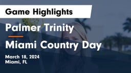 Palmer Trinity   vs Miami Country Day  Game Highlights - March 18, 2024