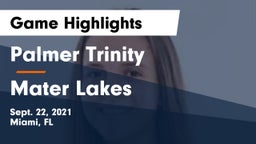 Palmer Trinity  vs Mater Lakes Game Highlights - Sept. 22, 2021