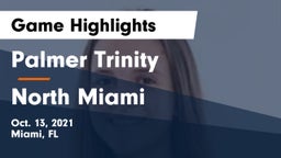 Palmer Trinity  vs North Miami Game Highlights - Oct. 13, 2021