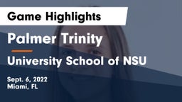 Palmer Trinity  vs University School of NSU Game Highlights - Sept. 6, 2022