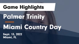 Palmer Trinity  vs Miami Country Day  Game Highlights - Sept. 13, 2022