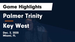 Palmer Trinity  vs Key West  Game Highlights - Dec. 2, 2020