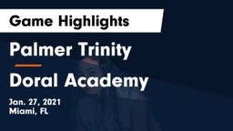 Palmer Trinity  vs Doral Academy  Game Highlights - Jan. 27, 2021