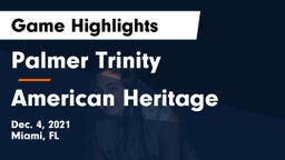 Palmer Trinity  vs American Heritage  Game Highlights - Dec. 4, 2021