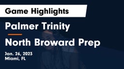 Palmer Trinity  vs North Broward Prep  Game Highlights - Jan. 26, 2023