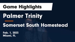 Palmer Trinity  vs Somerset South Homestead Game Highlights - Feb. 1, 2023
