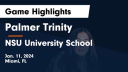 Palmer Trinity   vs NSU University School  Game Highlights - Jan. 11, 2024