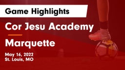 Cor Jesu Academy vs Marquette  Game Highlights - May 16, 2022