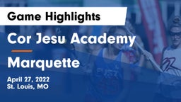 Cor Jesu Academy vs Marquette  Game Highlights - April 27, 2022