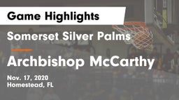 Somerset Silver Palms vs Archbishop McCarthy  Game Highlights - Nov. 17, 2020