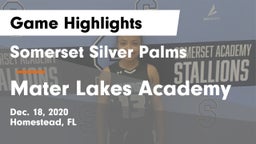 Somerset Silver Palms vs Mater Lakes Academy Game Highlights - Dec. 18, 2020