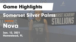 Somerset Silver Palms vs Nova Game Highlights - Jan. 12, 2021