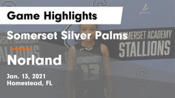 Somerset Silver Palms vs Norland  Game Highlights - Jan. 13, 2021